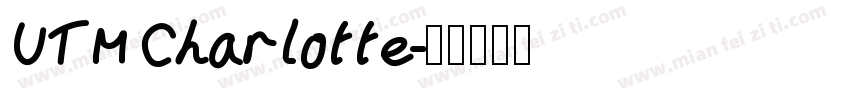 UTM Charlotte字体转换